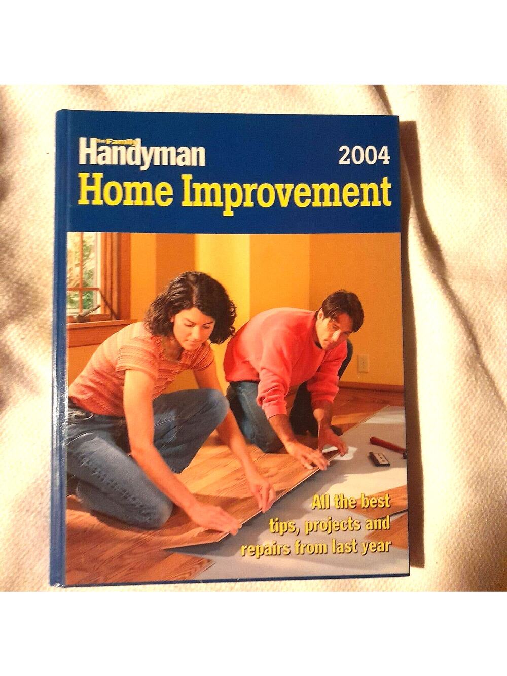 The Family Handyman Home Improvement 2004 Improvement Repair